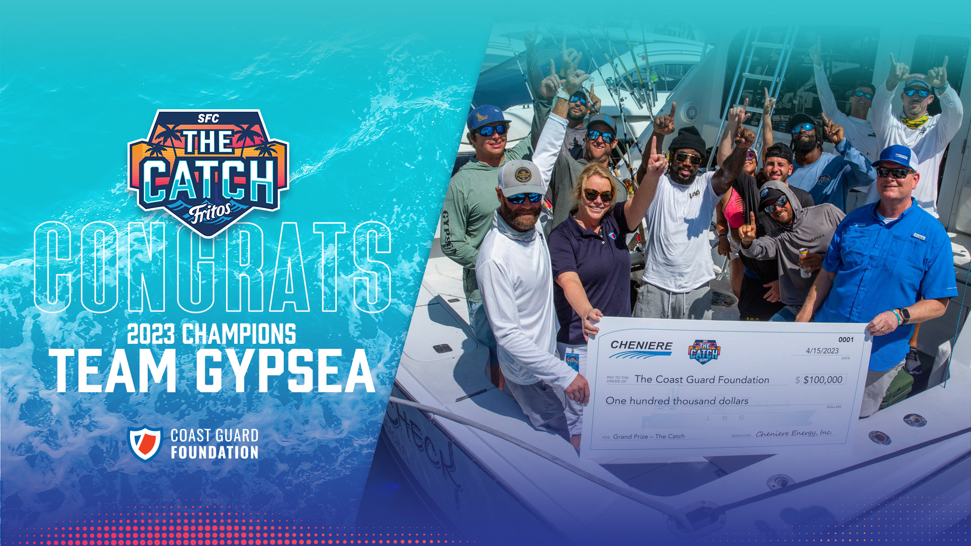 SFC TEAM GYPSEA WINS INAUGURAL THE CATCH PRESENTED BY FRITOS®, TRIGGERS $100K DONATION TO COAST GUARD FOUNDATION